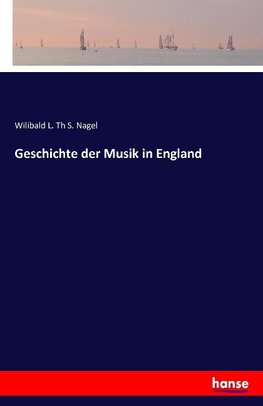 Geschichte der Musik in England