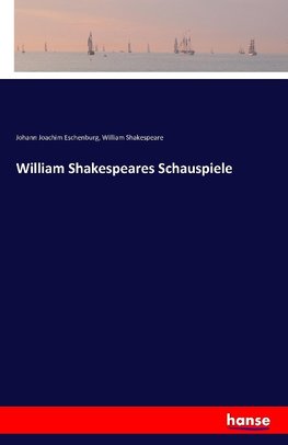 William Shakespeares Schauspiele