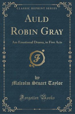 Taylor, M: Auld Robin Gray