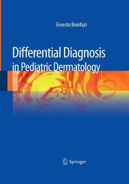 Differential Diagnosis in Pediatric Dermatology