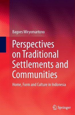 Perspectives on Traditional Settlements and Communities