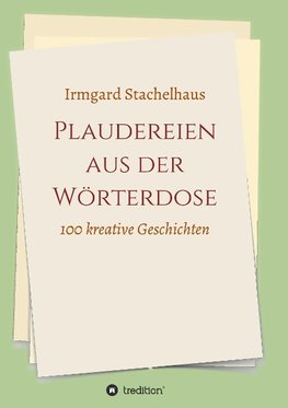 Plaudereien aus der Wörterdose