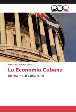 La Economía Cubana