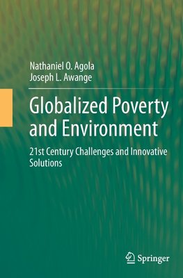 Globalized Poverty and Environment