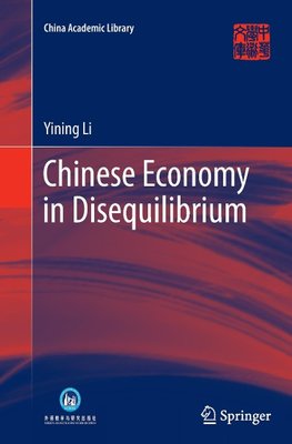 Chinese Economy in Disequilibrium