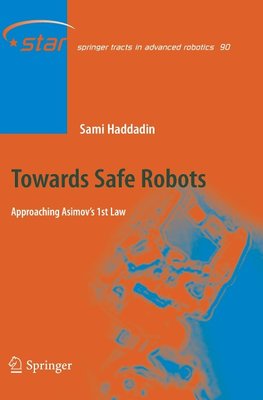 Towards Safe Robots