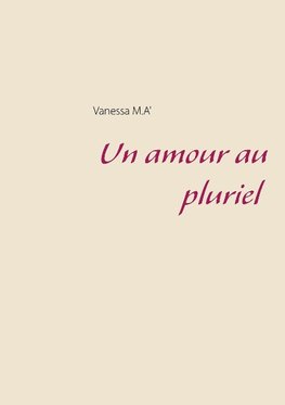 Un amour au pluriel