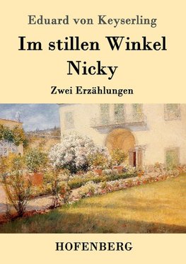 Im stillen Winkel / Nicky