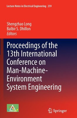 Proceedings of the 13th International Conference on Man-Machine-Environment System Engineering