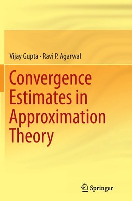 Convergence Estimates in Approximation Theory