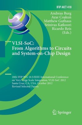 VLSI-SoC: From Algorithms to Circuits and System-on-Chip Design