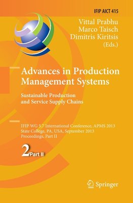 Advances in Production Management Systems. Sustainable Production and Service Supply Chains