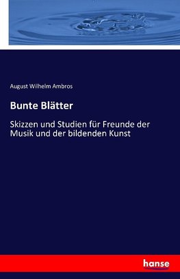 Bunte Blätter