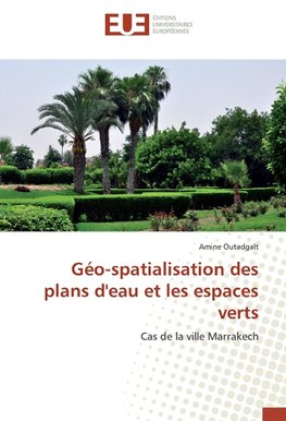 Géo-spatialisation des plans d'eau et les espaces verts