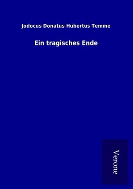 Ein tragisches Ende