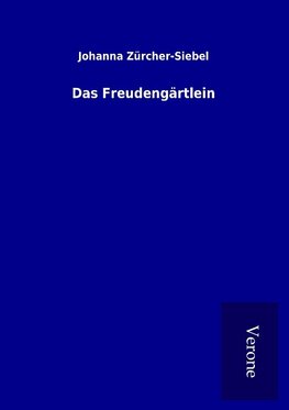 Das Freudengärtlein