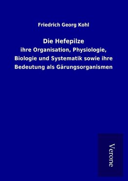 Die Hefepilze