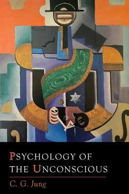 Psychology of the Unconscious