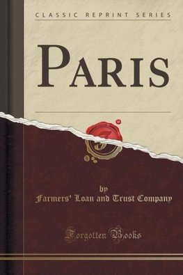 Company, F: Paris (Classic Reprint)