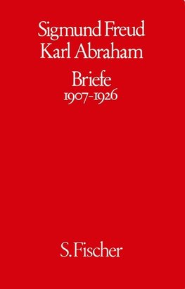 Freud / Abraham Briefe 1907 - 1926