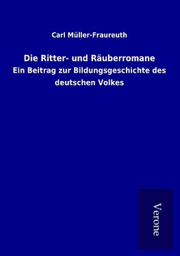 Die Ritter- und Räuberromane