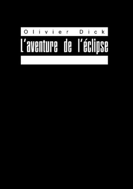 L'aventure de l'éclipse