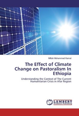 The Effect of Climate Change on Pastoralism In Ethiopia