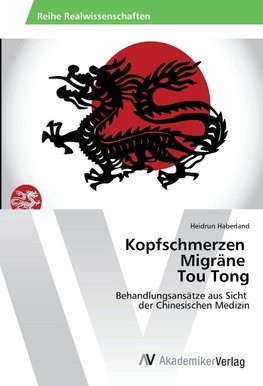 Kopfschmerzen Migräne Tou Tong