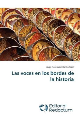 Las voces en los bordes de la historia