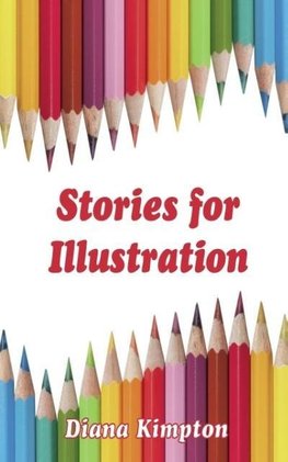 Stories for Illustration