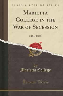 College, M: Marietta College in the War of Secession