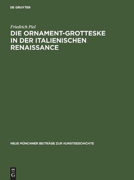 Die Ornament-Grotteske in der italienischen Renaissance