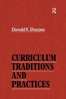 Curriculum Traditions and Practices