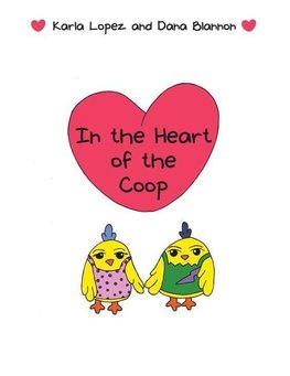 In the Heart of the Coop