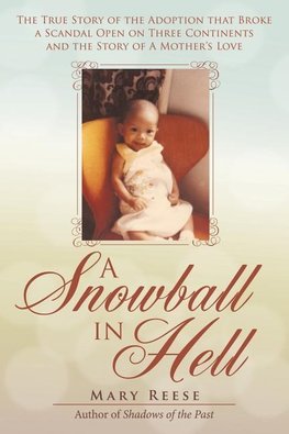 A Snowball in Hell