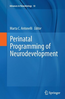 Perinatal Programming of Neurodevelopment