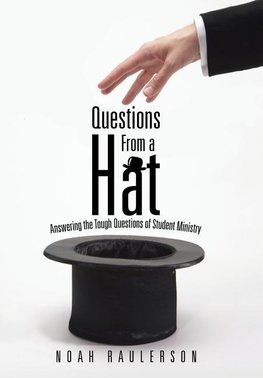 Questions from a Hat