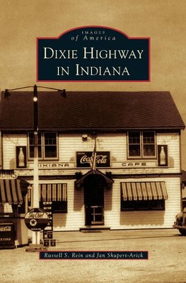 Dixie Highway in Indiana