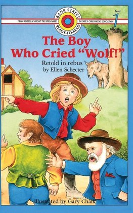 The Boy Who Cried "Wolf!"