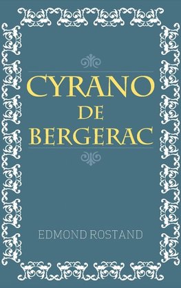 Cyrano De Bergerac