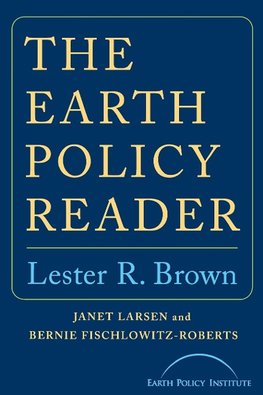 Earth Policy Reader