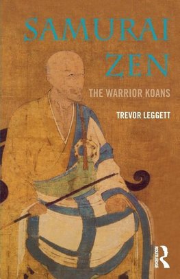 Leggett, T: Samurai Zen