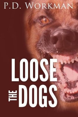 Loose the Dogs