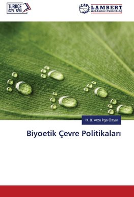 Biyoetik Çevre Politikalari