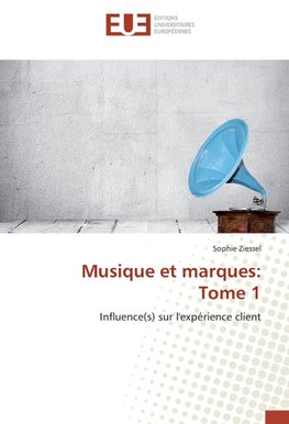 Musique et marques: Tome 1