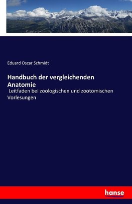 Handbuch der vergleichenden Anatomie