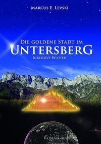 Die Goldene Stadt im Untersberg