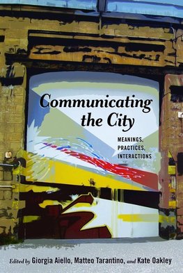 Communicating the City