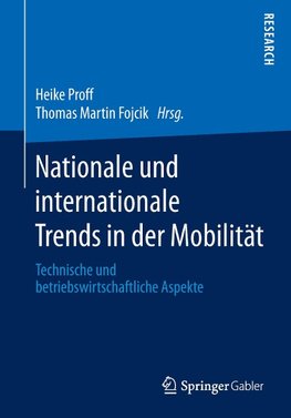 Nationale und internationale Trends in der Mobilität