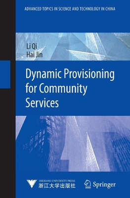 Dynamic Provisioning for Community Services